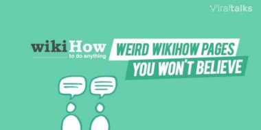 25 Weird WikiHow Articles You Won't Believe Exist On The Internet